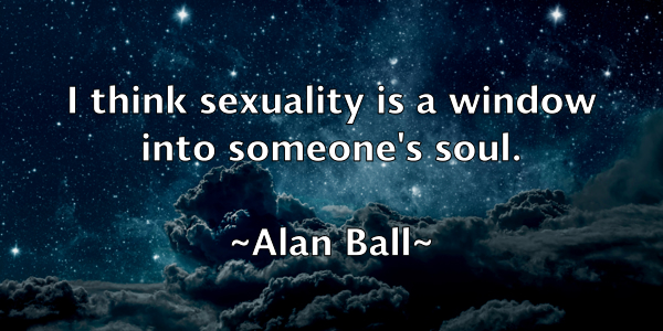/images/quoteimage/alan-ball-15098.jpg