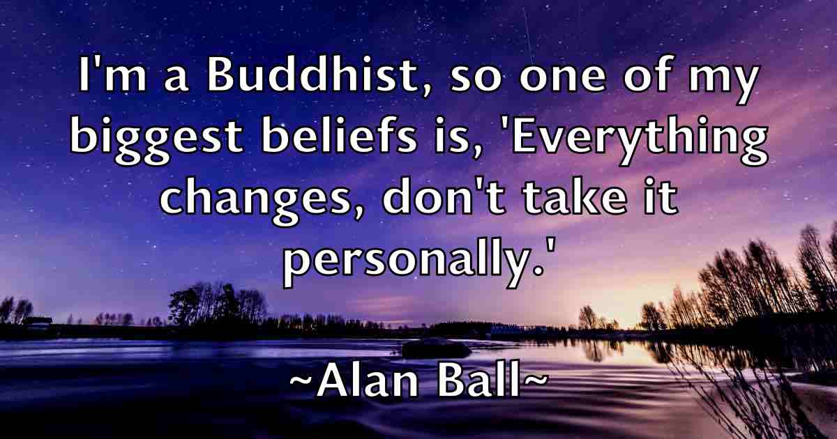 /images/quoteimage/alan-ball-fb-15103.jpg