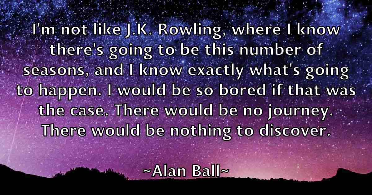 /images/quoteimage/alan-ball-fb-15147.jpg