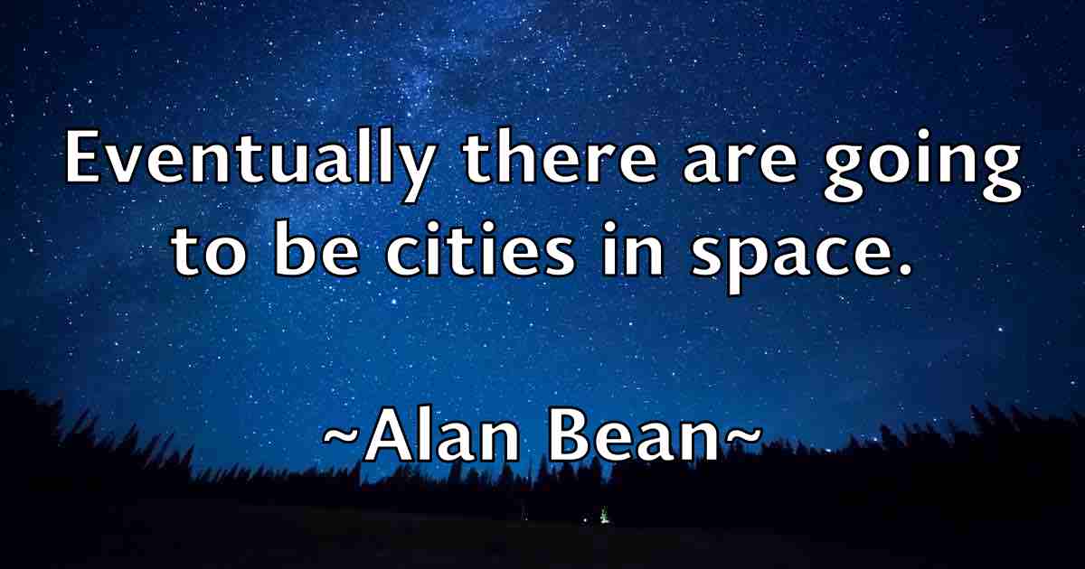 /images/quoteimage/alan-bean-fb-15190.jpg