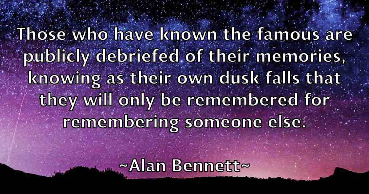 /images/quoteimage/alan-bennett-fb-15206.jpg