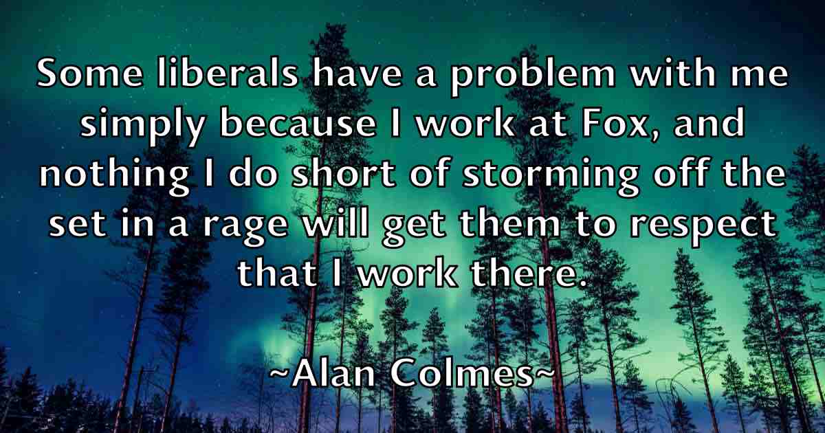 /images/quoteimage/alan-colmes-fb-15326.jpg