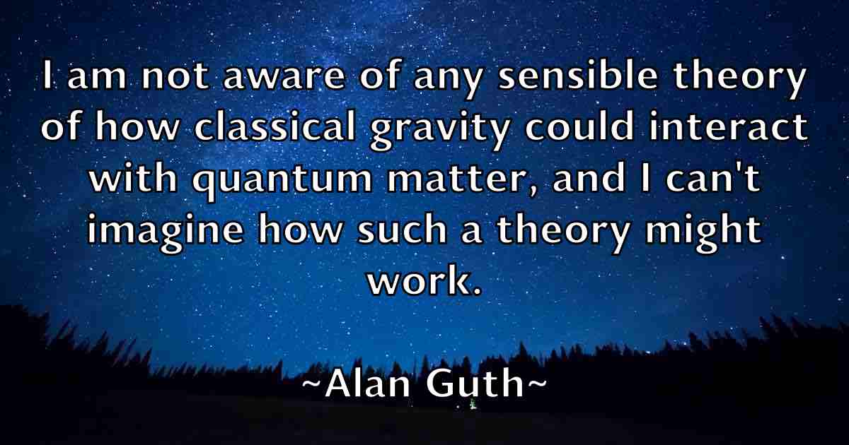 /images/quoteimage/alan-guth-fb-15843.jpg