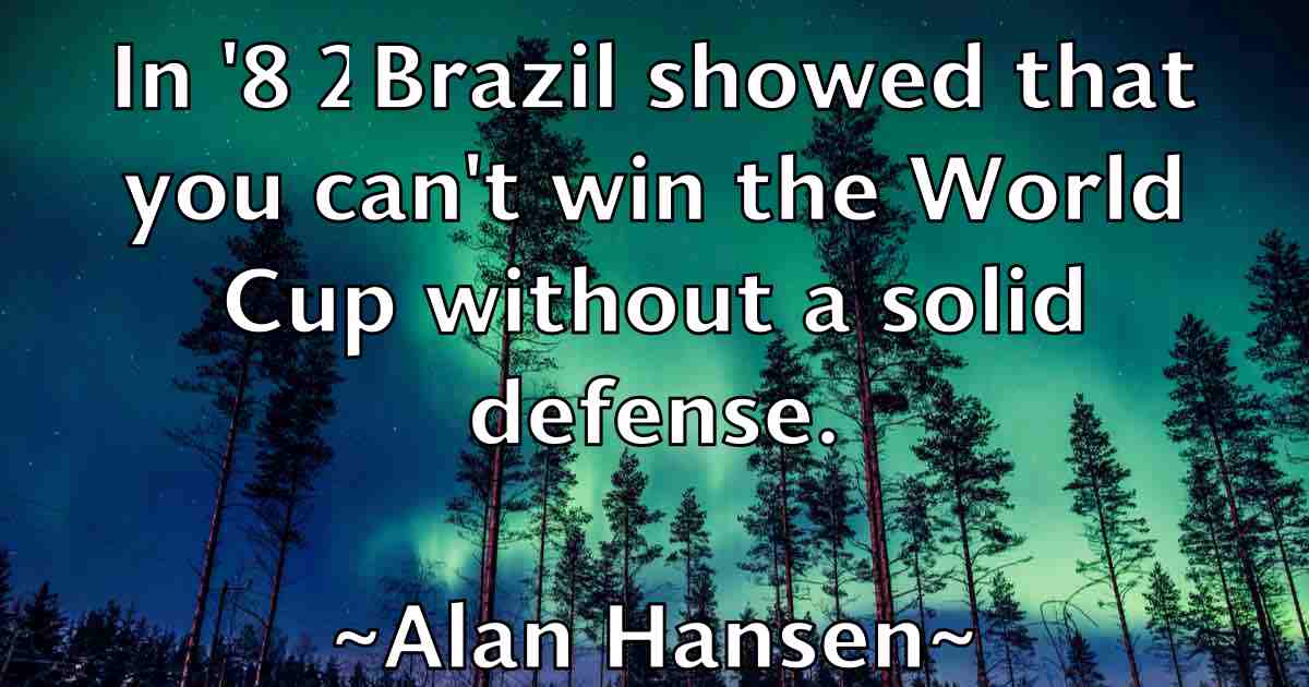 /images/quoteimage/alan-hansen-fb-15859.jpg