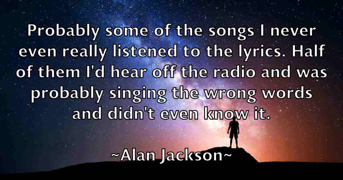 /images/quoteimage/alan-jackson-fb-15970.jpg