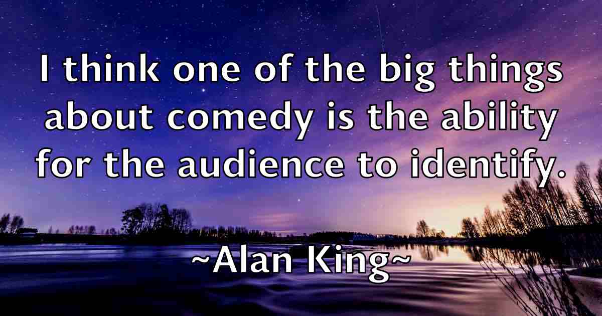 /images/quoteimage/alan-king-fb-16123.jpg