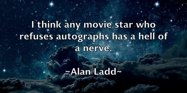 /images/quoteimage/alan-ladd-16134.jpg