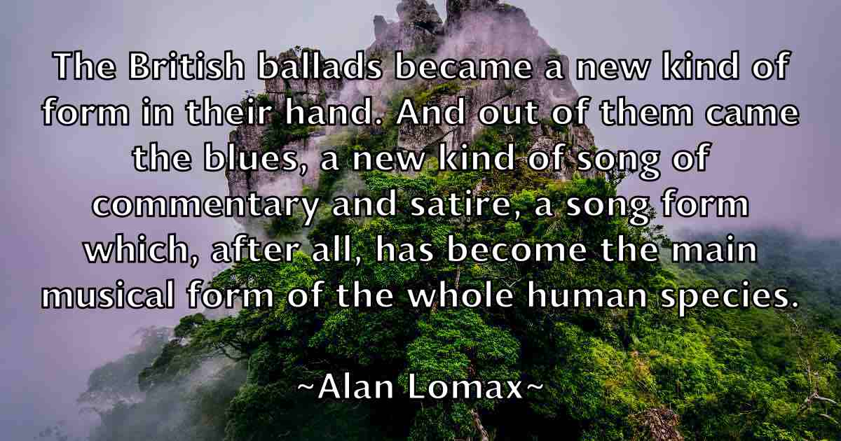 /images/quoteimage/alan-lomax-fb-16204.jpg