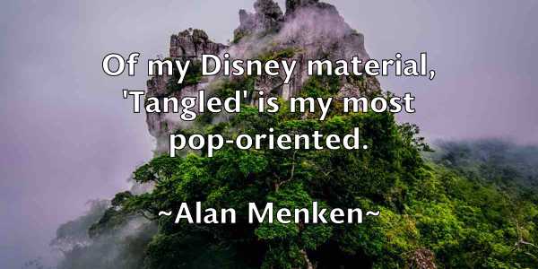 /images/quoteimage/alan-menken-16221.jpg