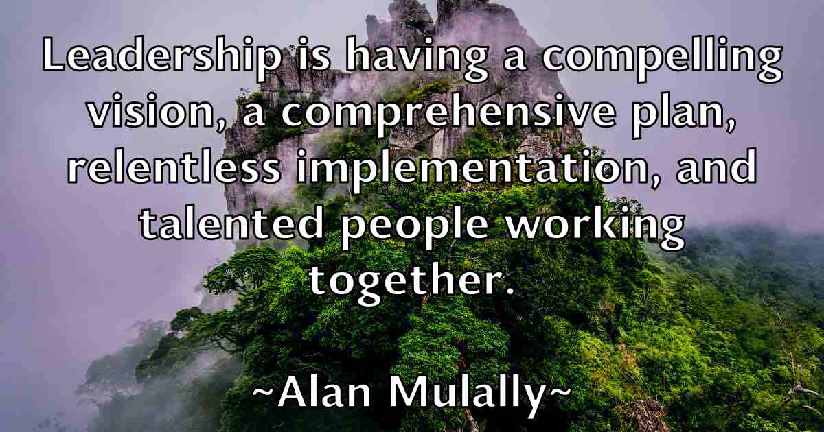 /images/quoteimage/alan-mulally-fb-16395.jpg