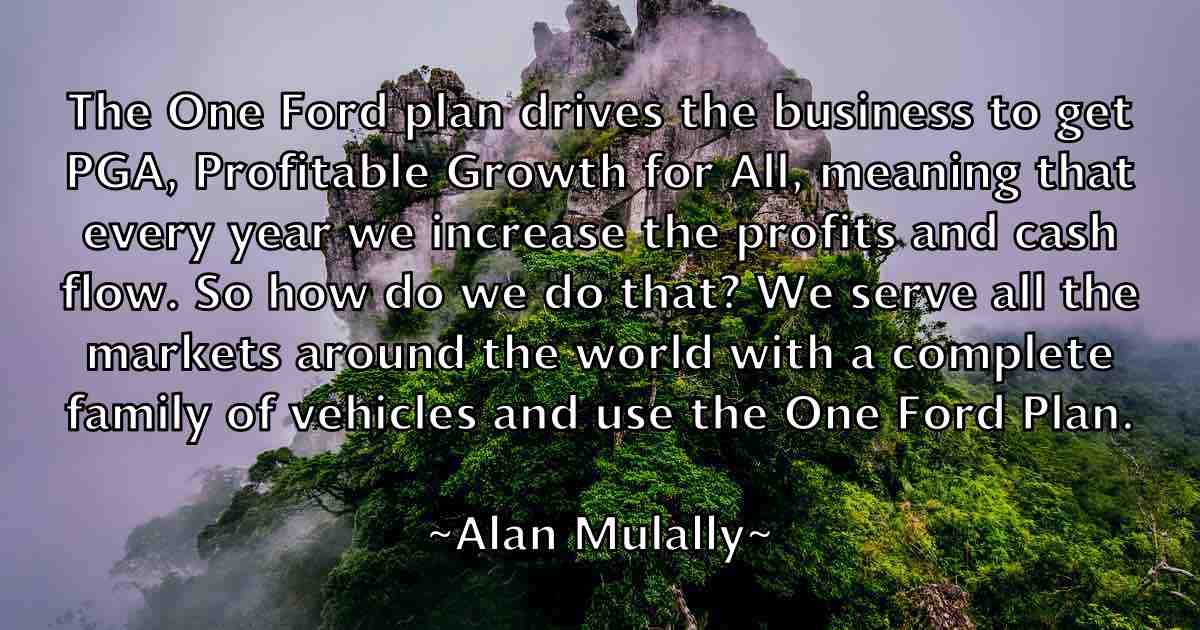 /images/quoteimage/alan-mulally-fb-16406.jpg