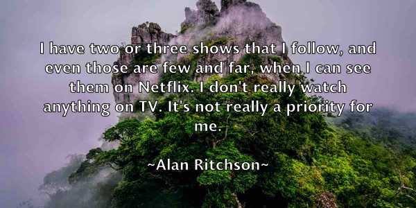 /images/quoteimage/alan-ritchson-16693.jpg