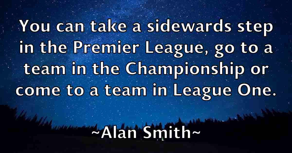 /images/quoteimage/alan-smith-fb-16854.jpg