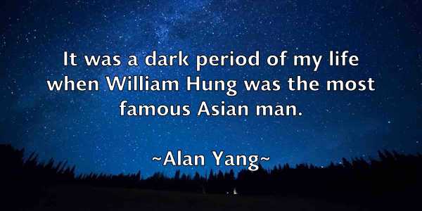 /images/quoteimage/alan-yang-17226.jpg