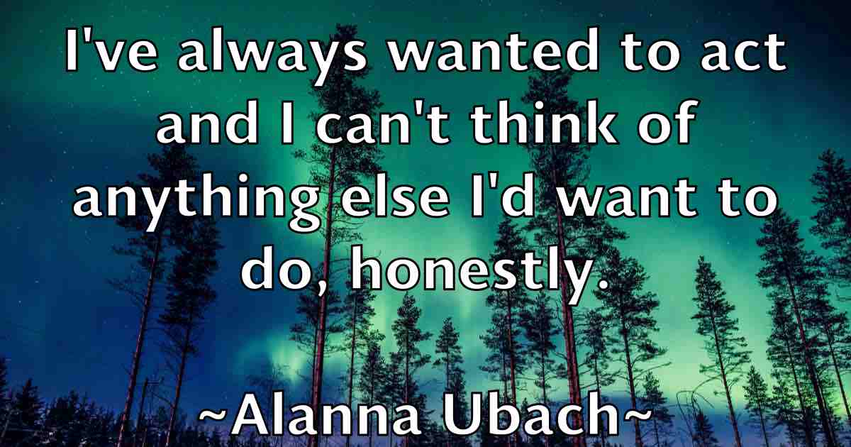 /images/quoteimage/alanna-ubach-fb-17486.jpg