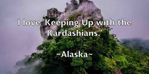 /images/quoteimage/alaska-alaska-17596.jpg