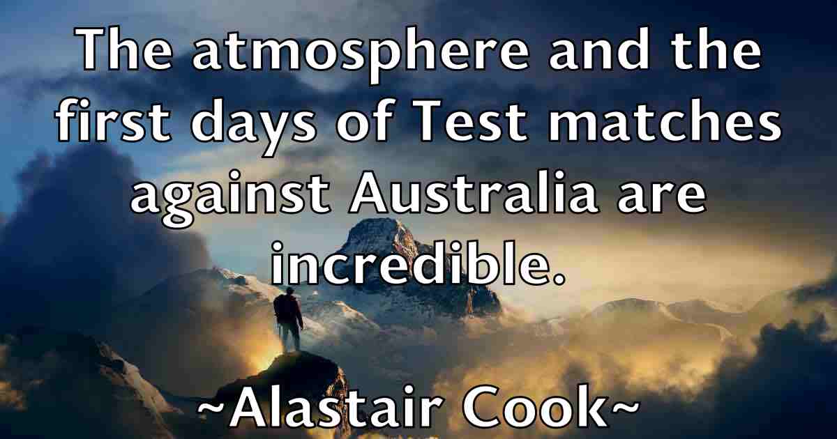/images/quoteimage/alastair-cook-fb-17665.jpg