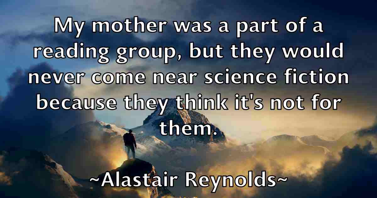 /images/quoteimage/alastair-reynolds-fb-17785.jpg