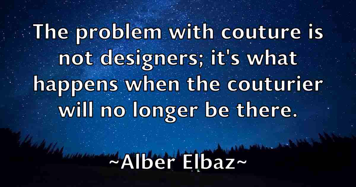 /images/quoteimage/alber-elbaz-fb-17879.jpg