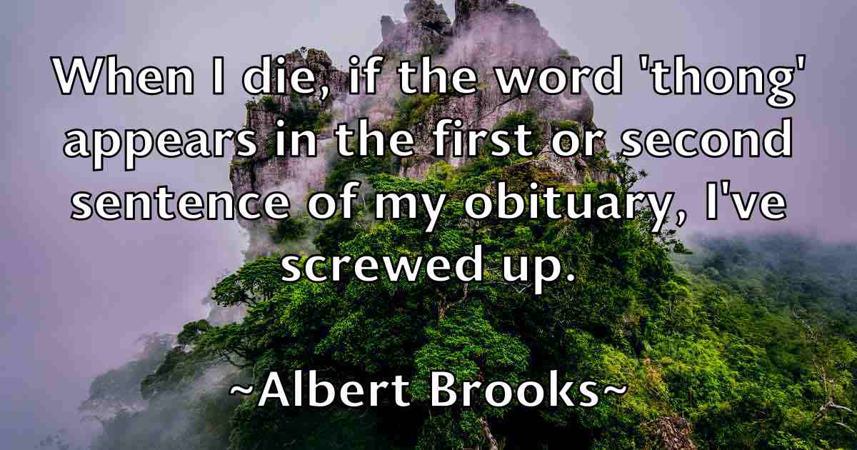 /images/quoteimage/albert-brooks-fb-17955.jpg