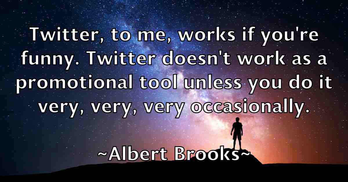 /images/quoteimage/albert-brooks-fb-17976.jpg