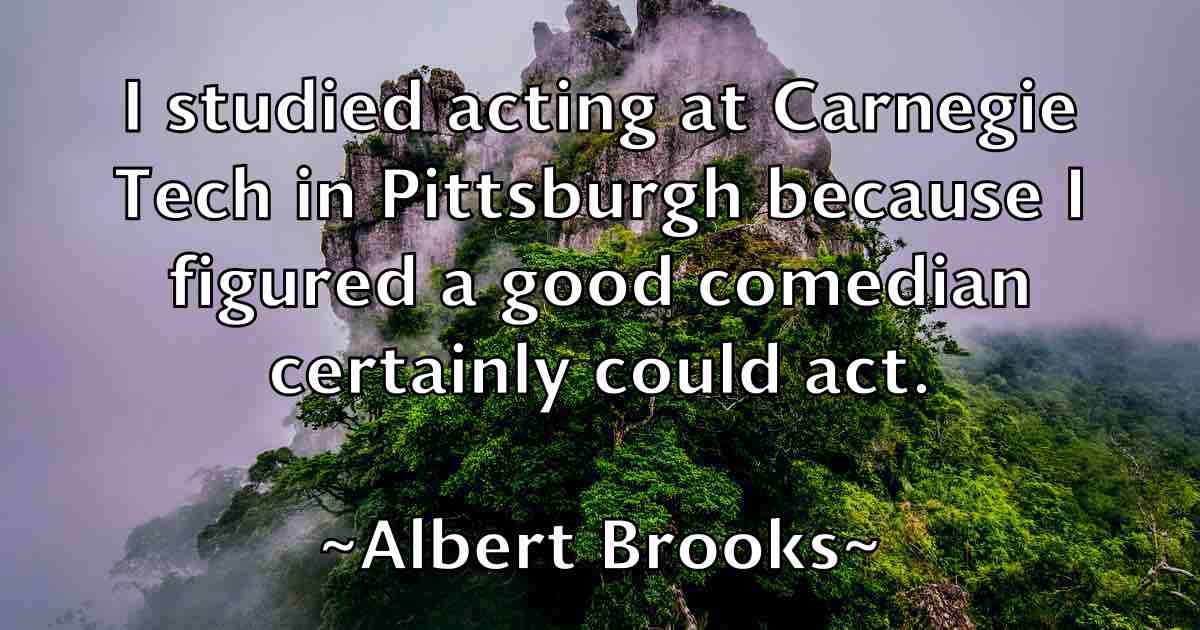/images/quoteimage/albert-brooks-fb-18043.jpg