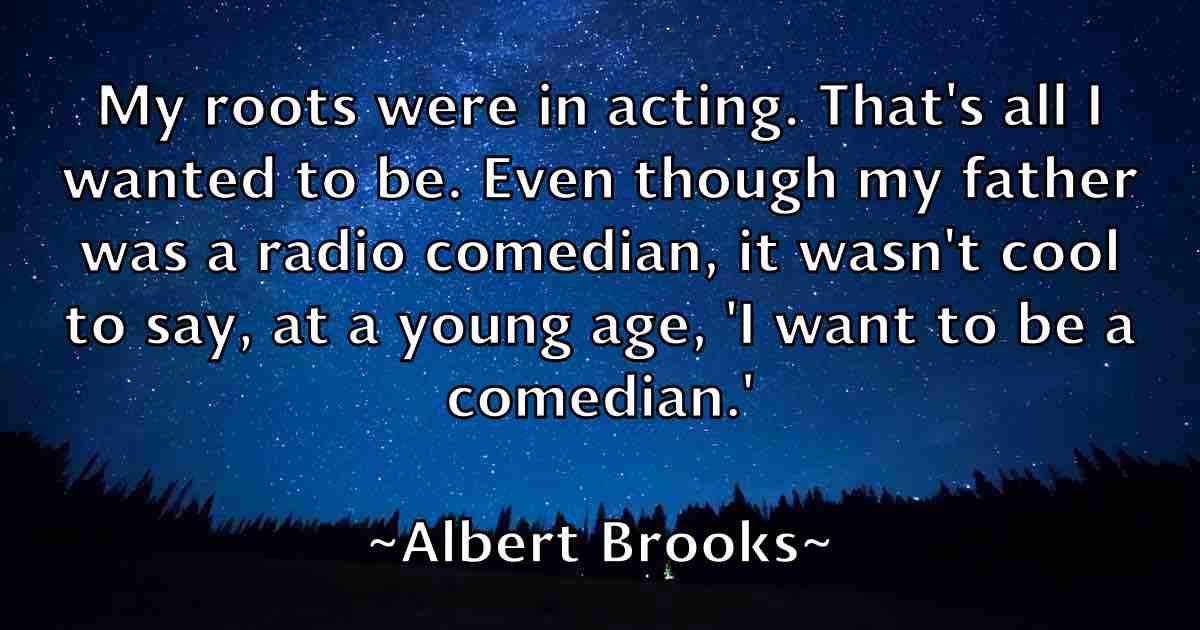 /images/quoteimage/albert-brooks-fb-18044.jpg