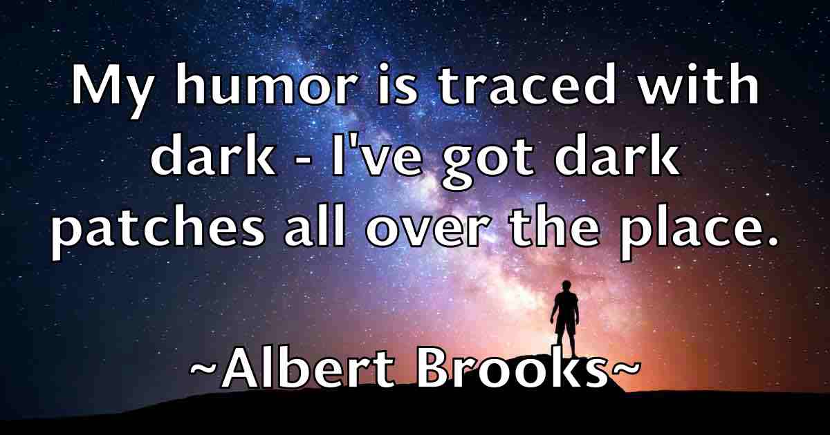 /images/quoteimage/albert-brooks-fb-18059.jpg