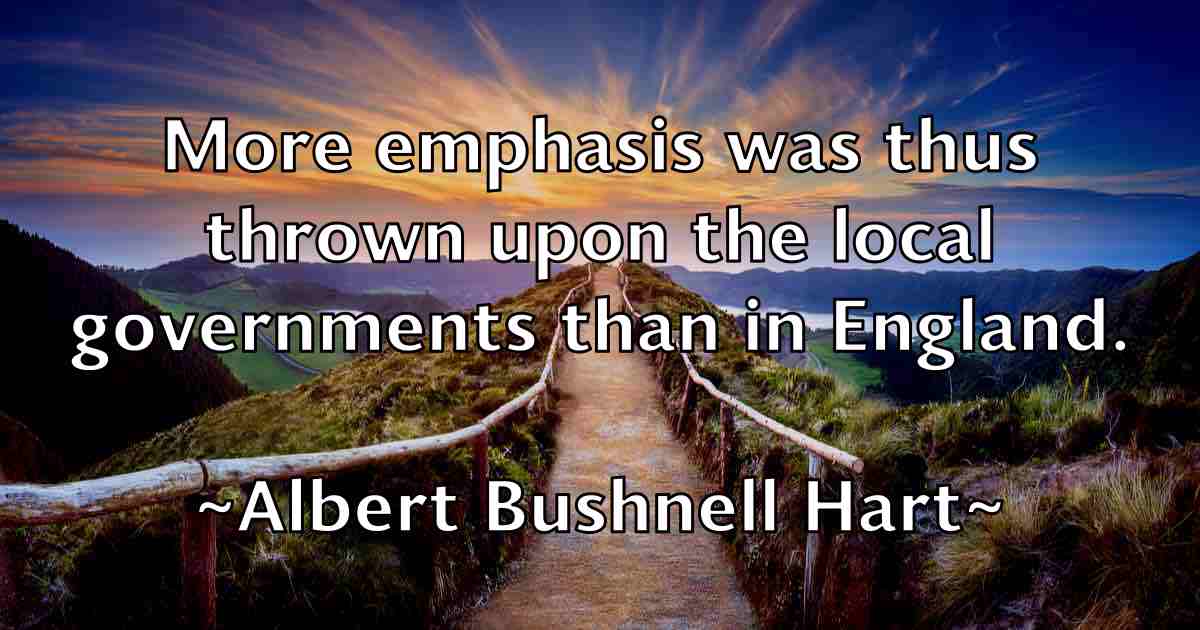 /images/quoteimage/albert-bushnell-hart-fb-18078.jpg