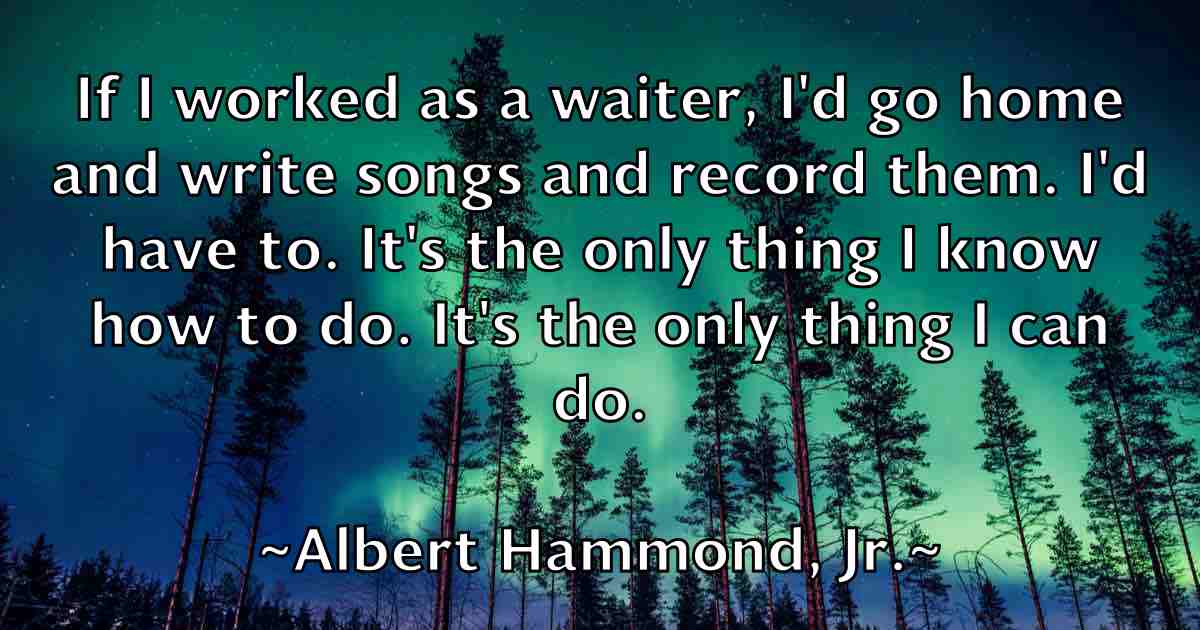 /images/quoteimage/albert-hammond-jr-fb-18547.jpg