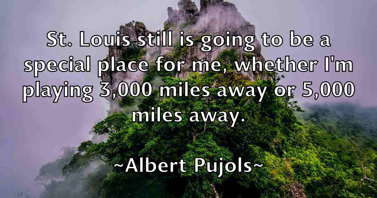 /images/quoteimage/albert-pujols-fb-18653.jpg