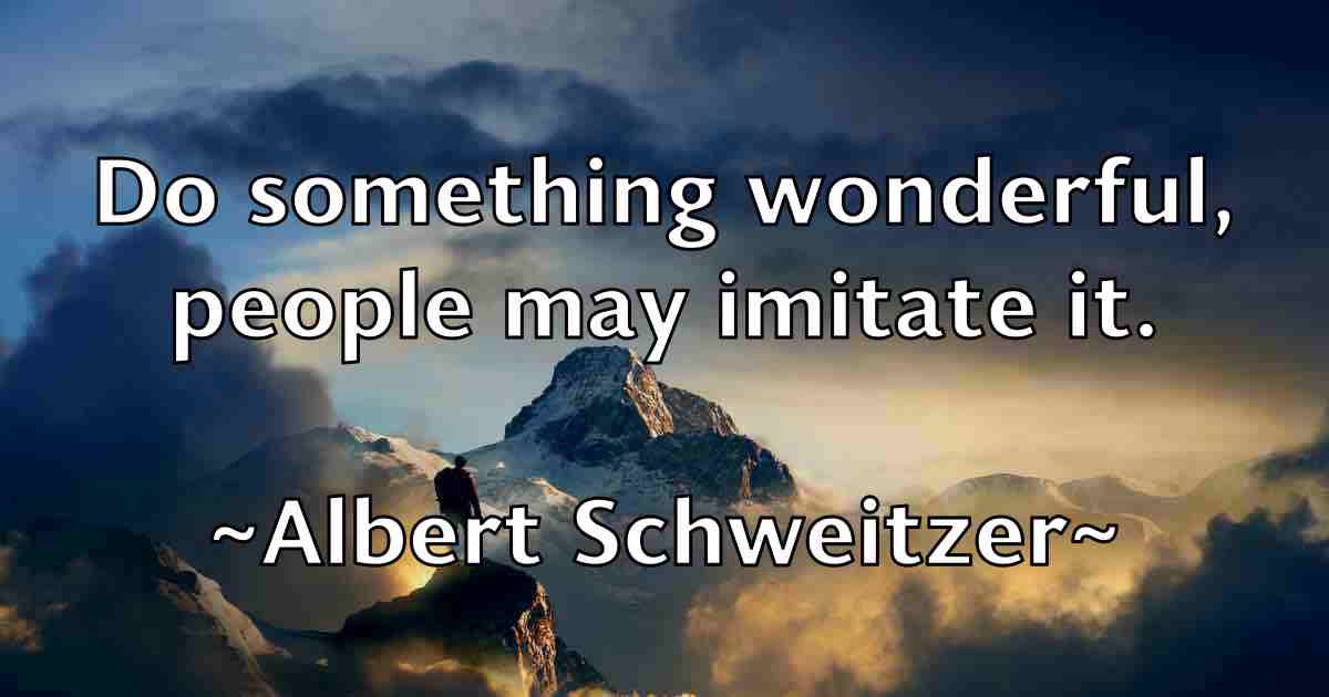 /images/quoteimage/albert-schweitzer-fb-18670.jpg