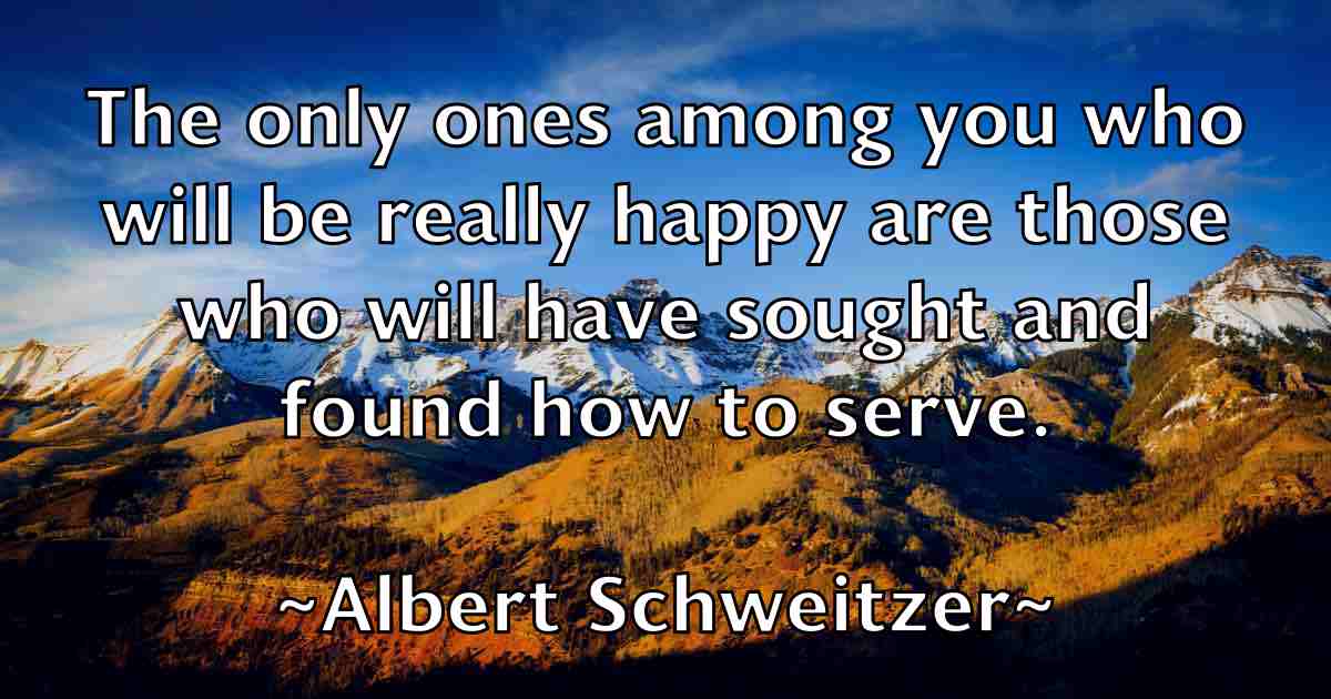 /images/quoteimage/albert-schweitzer-fb-18683.jpg