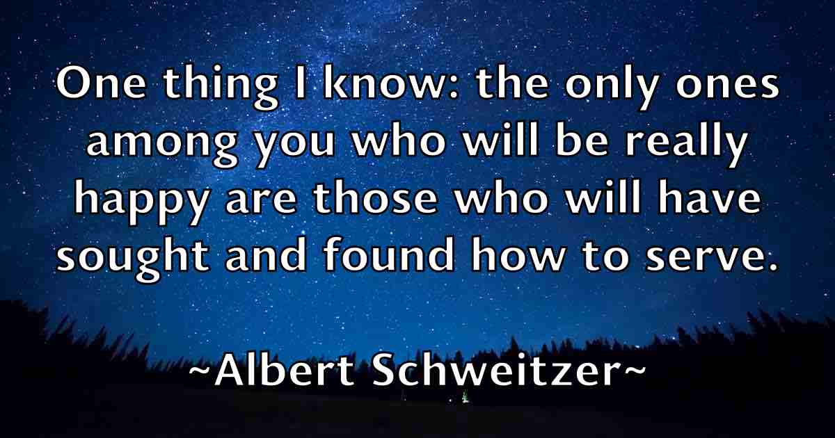 /images/quoteimage/albert-schweitzer-fb-18704.jpg
