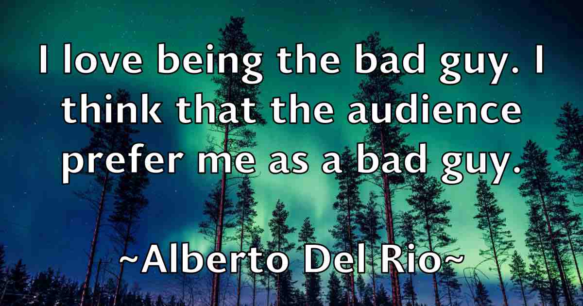 /images/quoteimage/alberto-del-rio-fb-18794.jpg