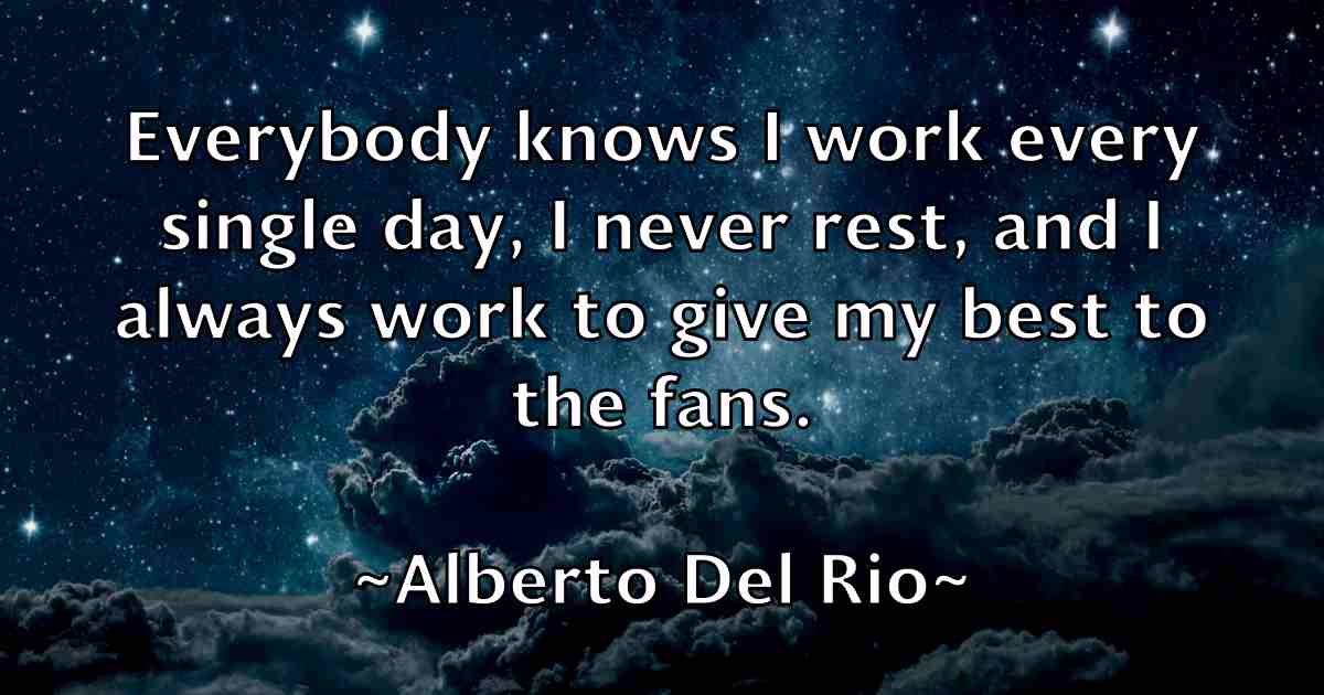 /images/quoteimage/alberto-del-rio-fb-18819.jpg