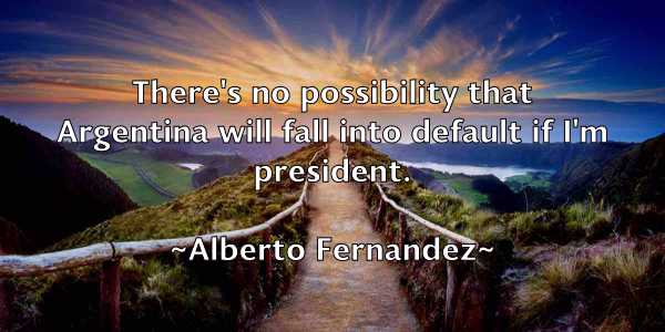 /images/quoteimage/alberto-fernandez-18831.jpg