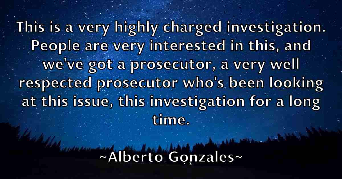 /images/quoteimage/alberto-gonzales-fb-18909.jpg