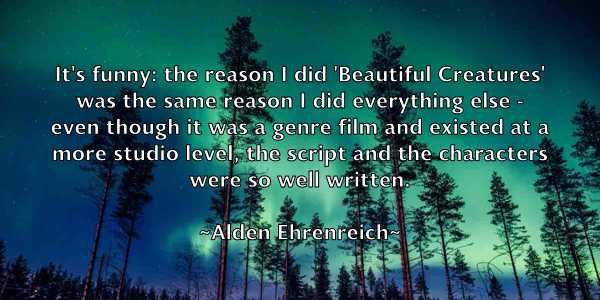 /images/quoteimage/alden-ehrenreich-19072.jpg