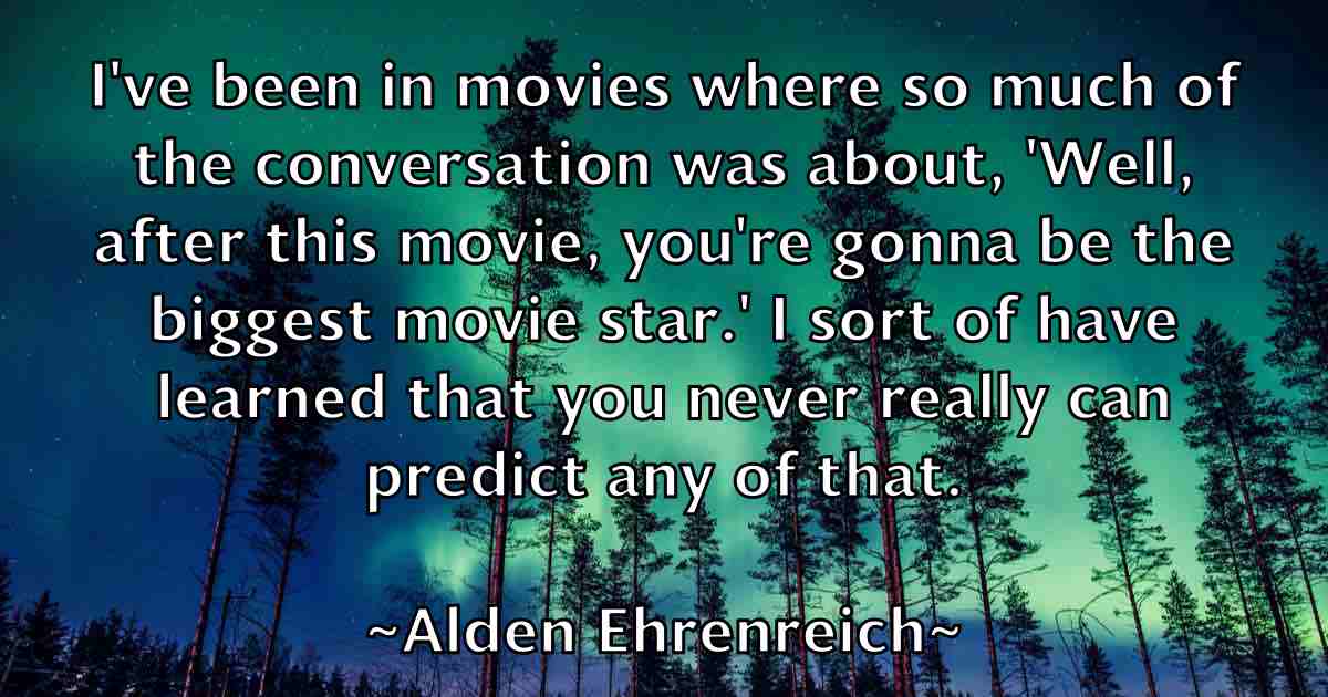 /images/quoteimage/alden-ehrenreich-fb-19040.jpg