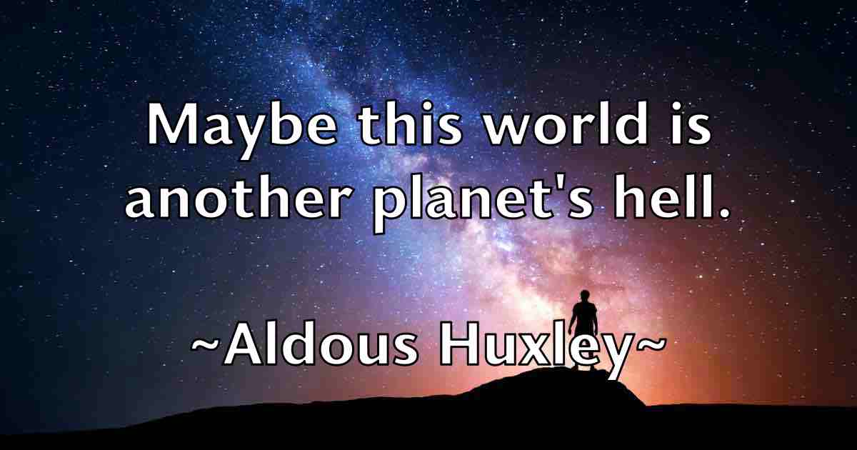 /images/quoteimage/aldous-huxley-fb-19272.jpg