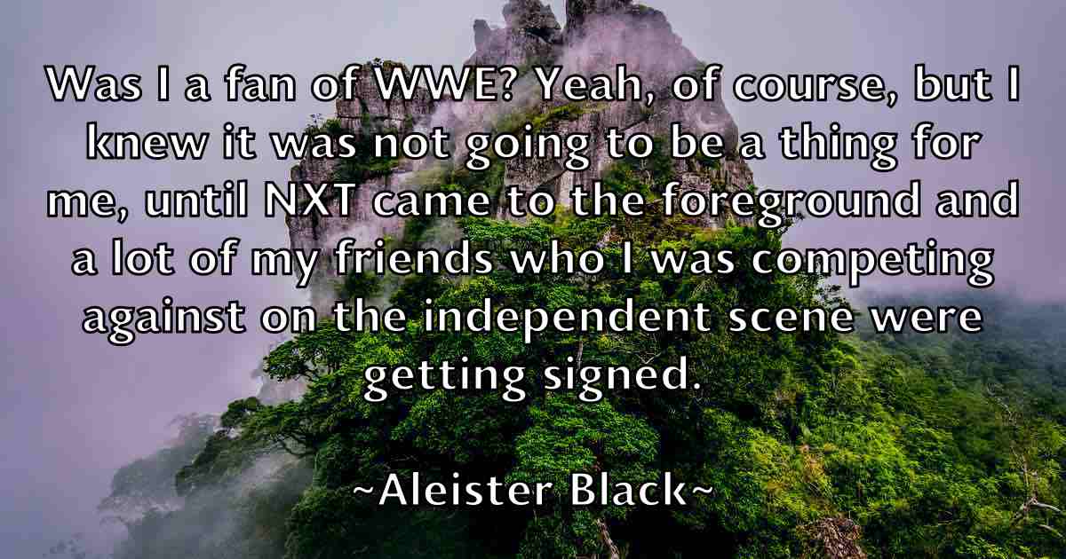 /images/quoteimage/aleister-black-fb-19578.jpg