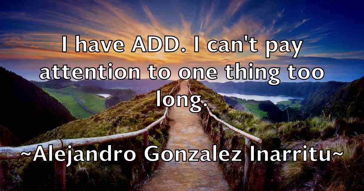 /images/quoteimage/alejandro-gonzalez-inarritu-fb-19641.jpg