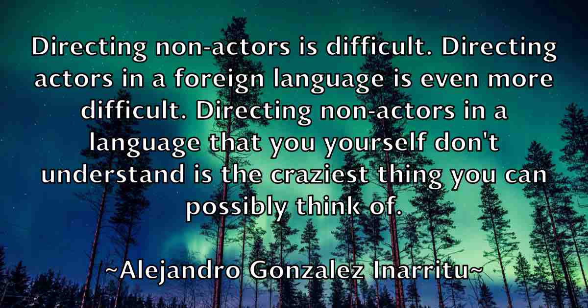 /images/quoteimage/alejandro-gonzalez-inarritu-fb-19682.jpg
