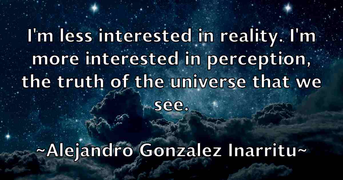 /images/quoteimage/alejandro-gonzalez-inarritu-fb-19691.jpg