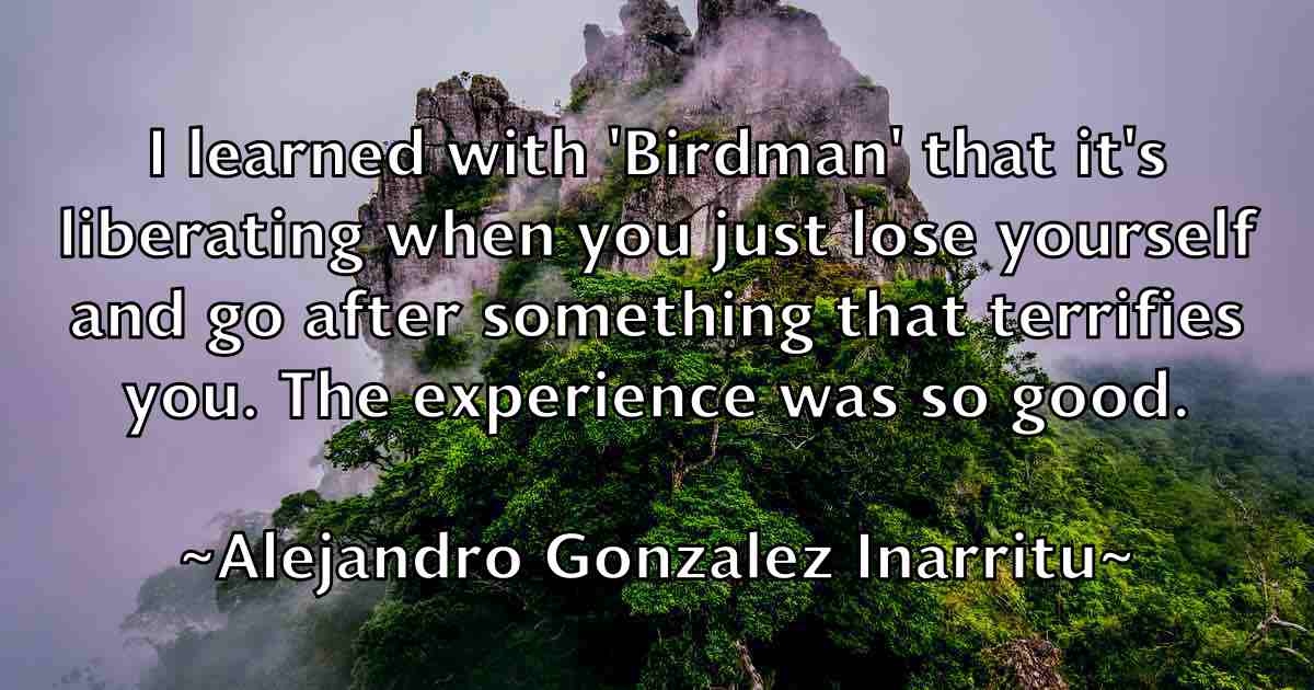 /images/quoteimage/alejandro-gonzalez-inarritu-fb-19769.jpg