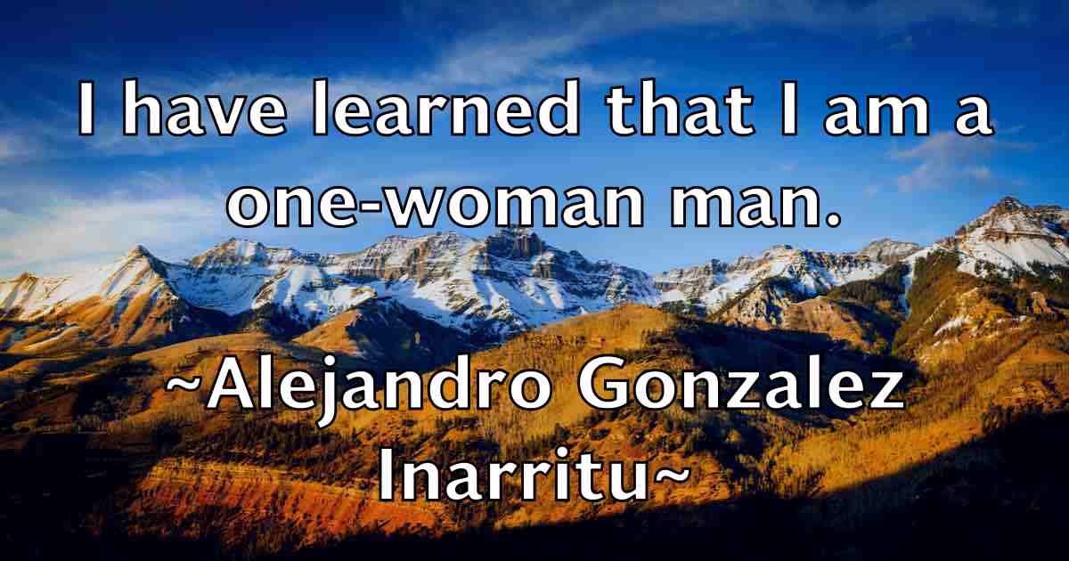 /images/quoteimage/alejandro-gonzalez-inarritu-fb-19796.jpg