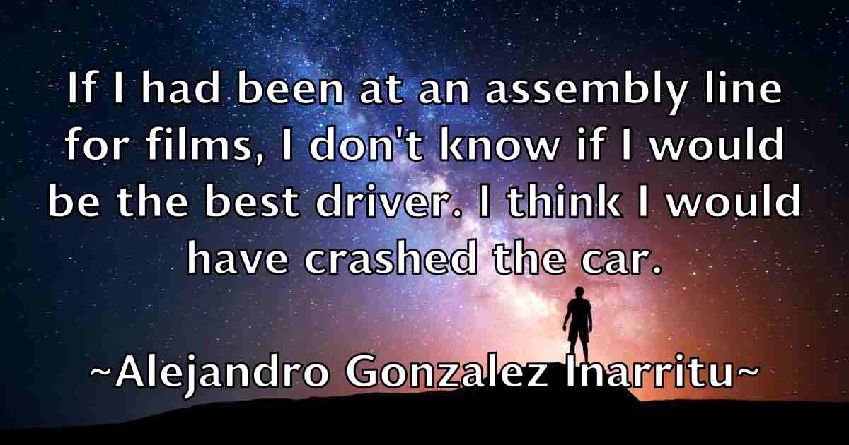 /images/quoteimage/alejandro-gonzalez-inarritu-fb-19839.jpg