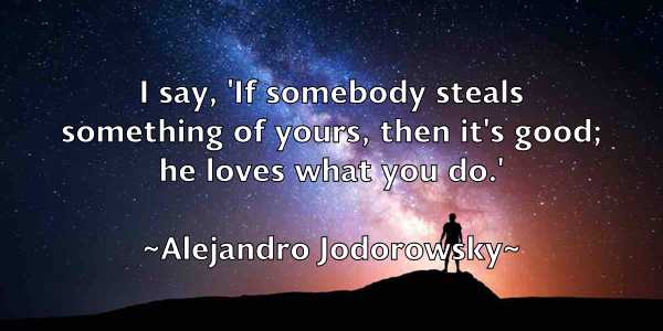 /images/quoteimage/alejandro-jodorowsky-19950.jpg