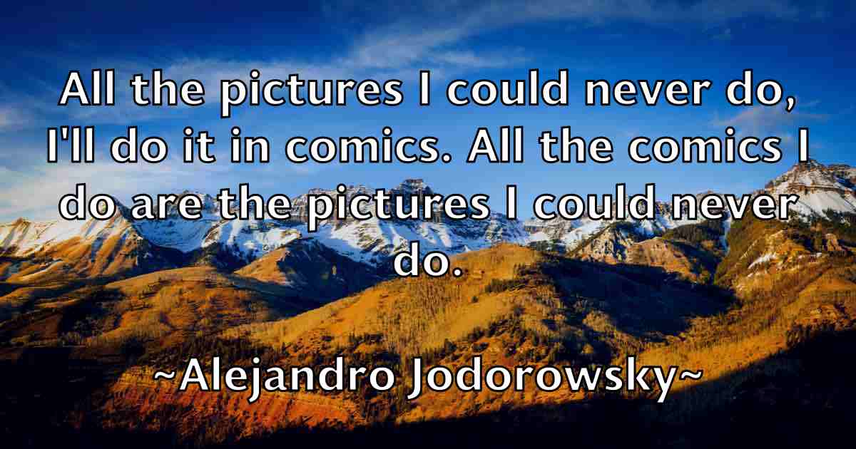 /images/quoteimage/alejandro-jodorowsky-fb-19925.jpg